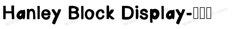 Hanley Block Display字体转换